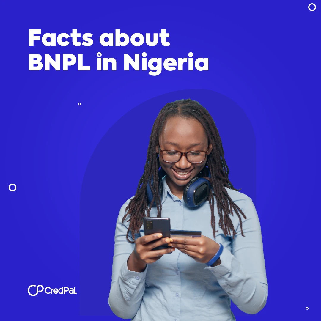 CredPal post 'Facts about BNPL in Nigeria': a woman with headphones checking her phone and card, on a blue background.