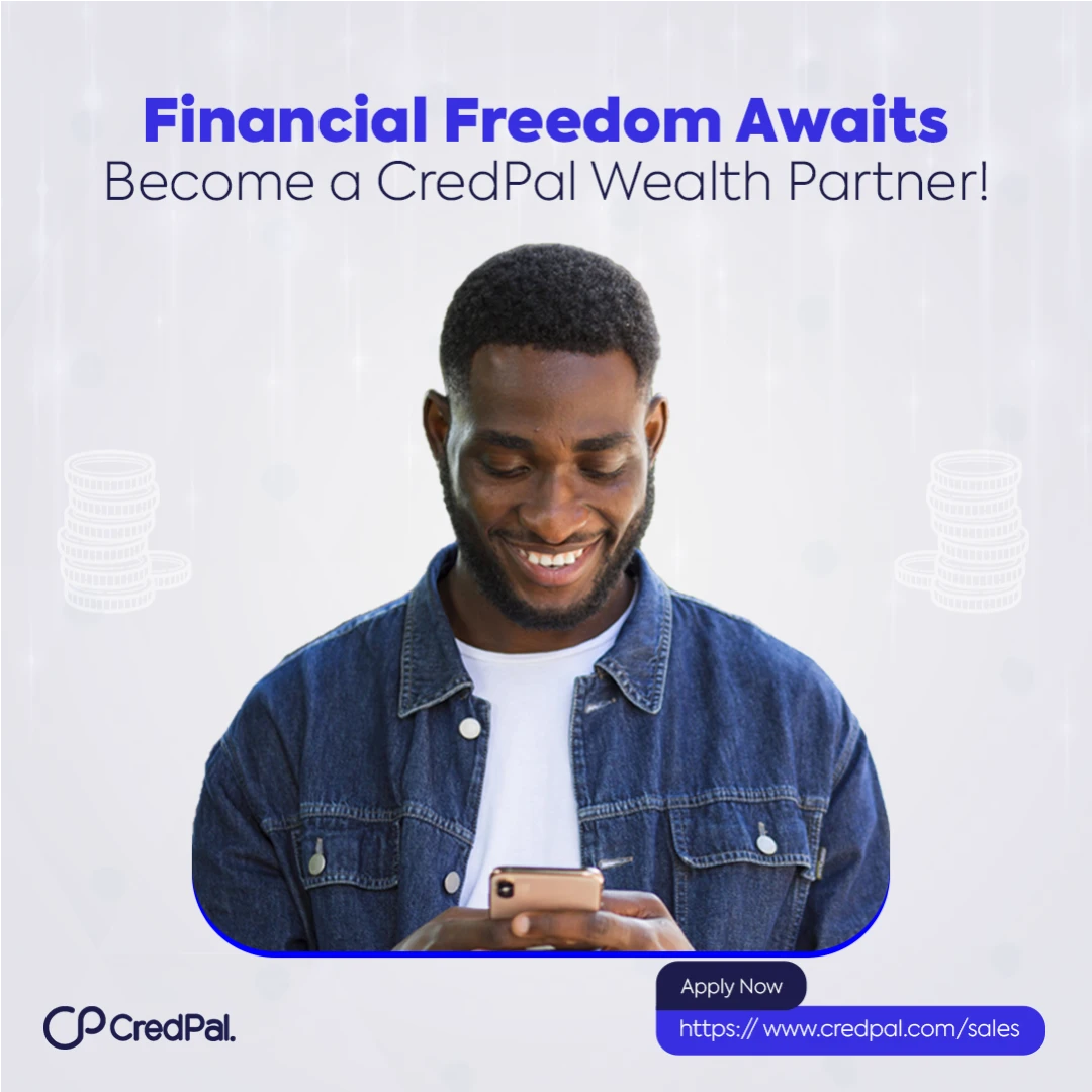 CredPal post 'Financial Freedom Awaits — Become a CredPal Wealth Partner!': a man smiling at his phone, with an 'Apply Now' link.