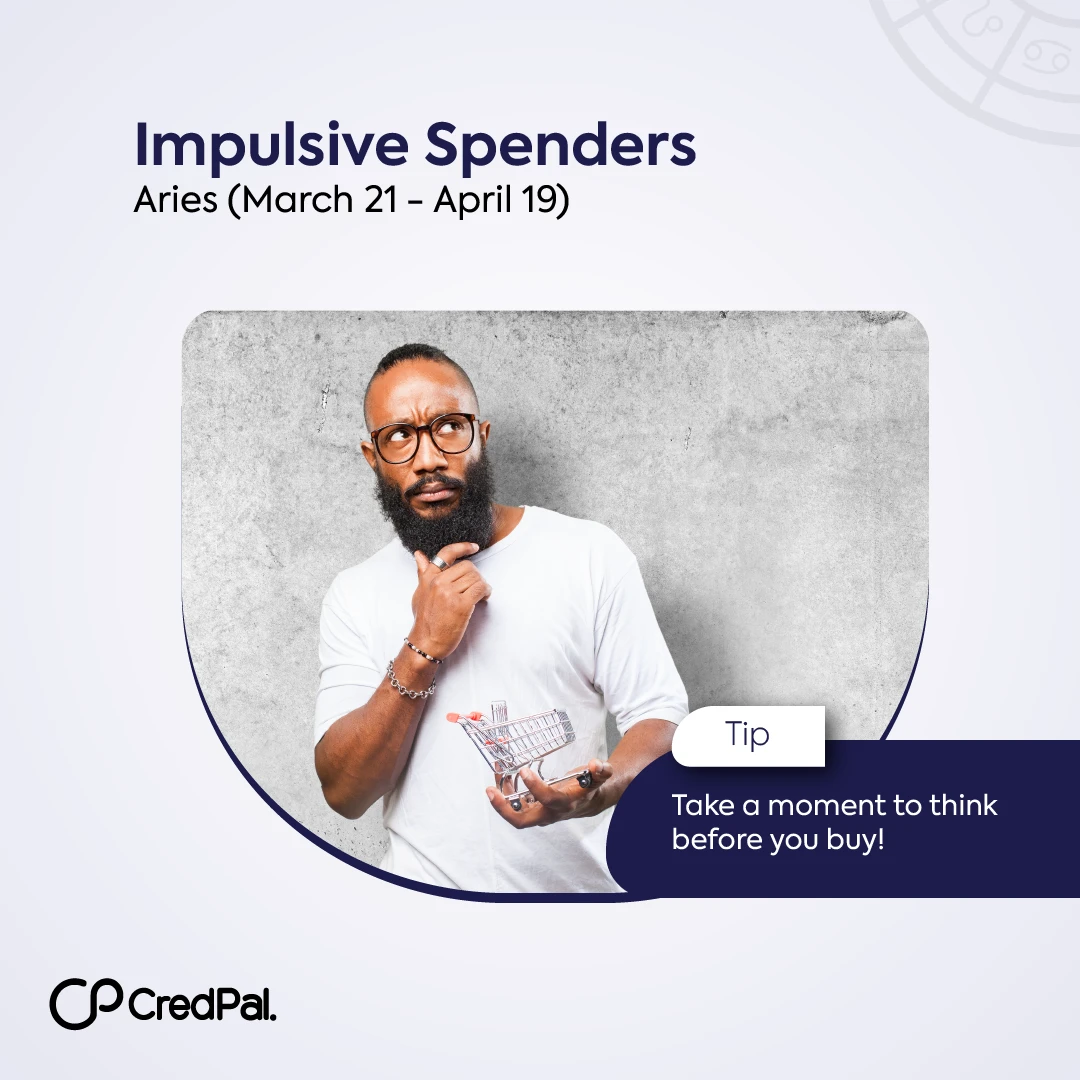 CredPal post 'Impulsive Spenders — Aries (March 21-April 19)': a man holding a small shopping cart, with the tip 'Take a moment to think before you buy!'.